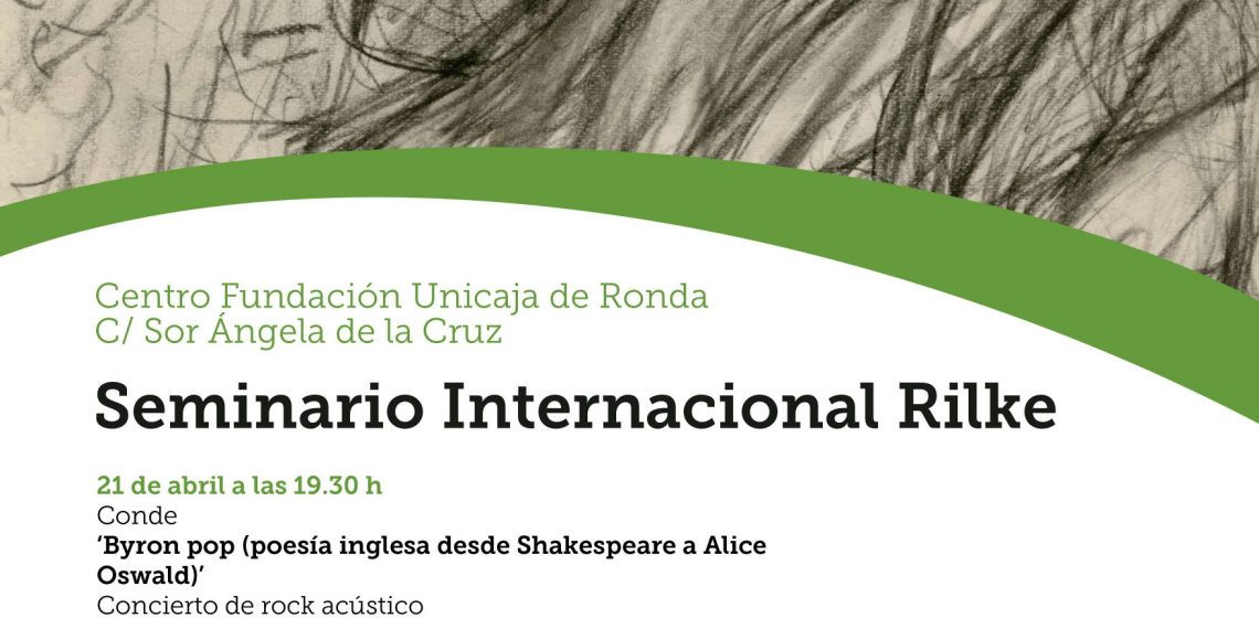 El Centro Fundación Unicaja Ronda estrena su programación con el Seminario Internacional Rilke