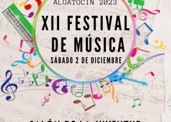ALGATOCÍN CELEBRARÁ LA XII EDICIÓN DE SU FESTIVAL DE MÚSICA